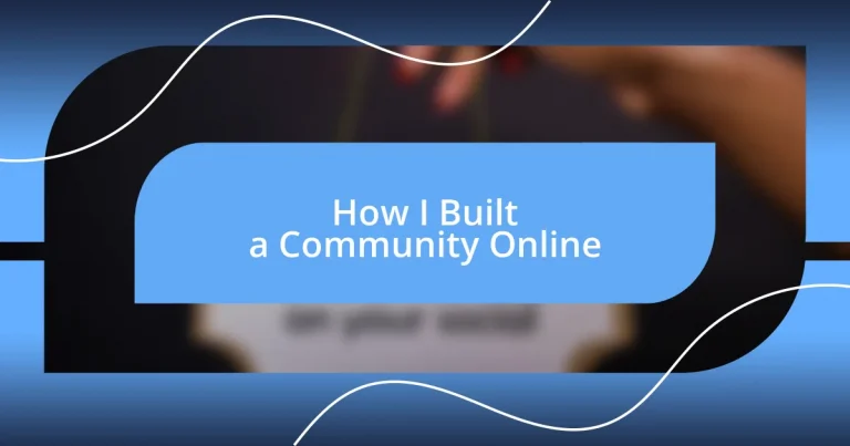 How I Built a Community Online