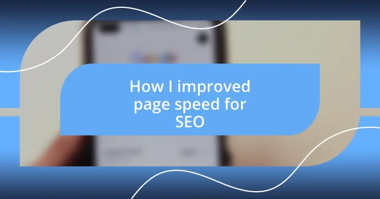 How I improved page speed for SEO