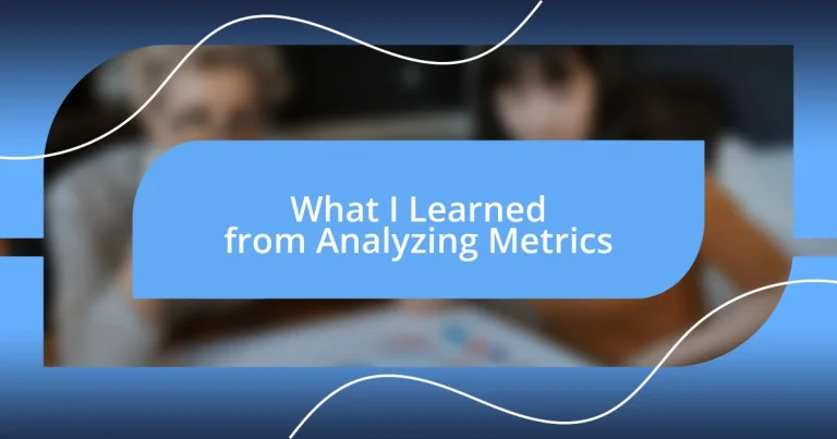 What I Learned from Analyzing Metrics